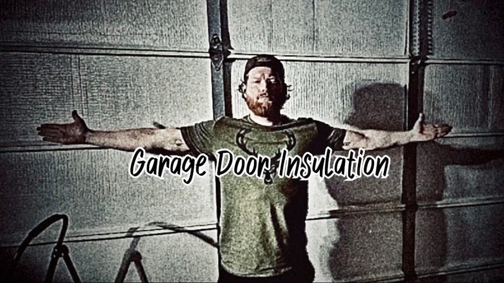 Garage Door Insulation